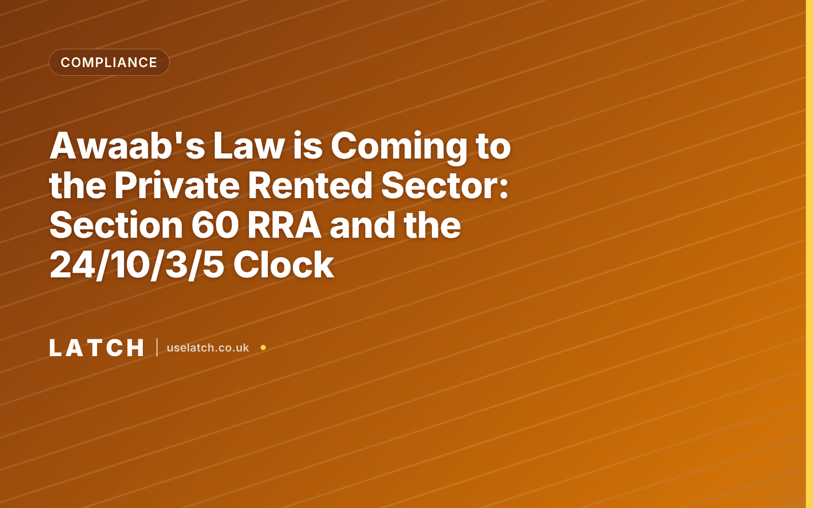 Awaab's Law is Coming to the Private Rented Sector: Section 60 RRA and the 24/10/3/5 Clock