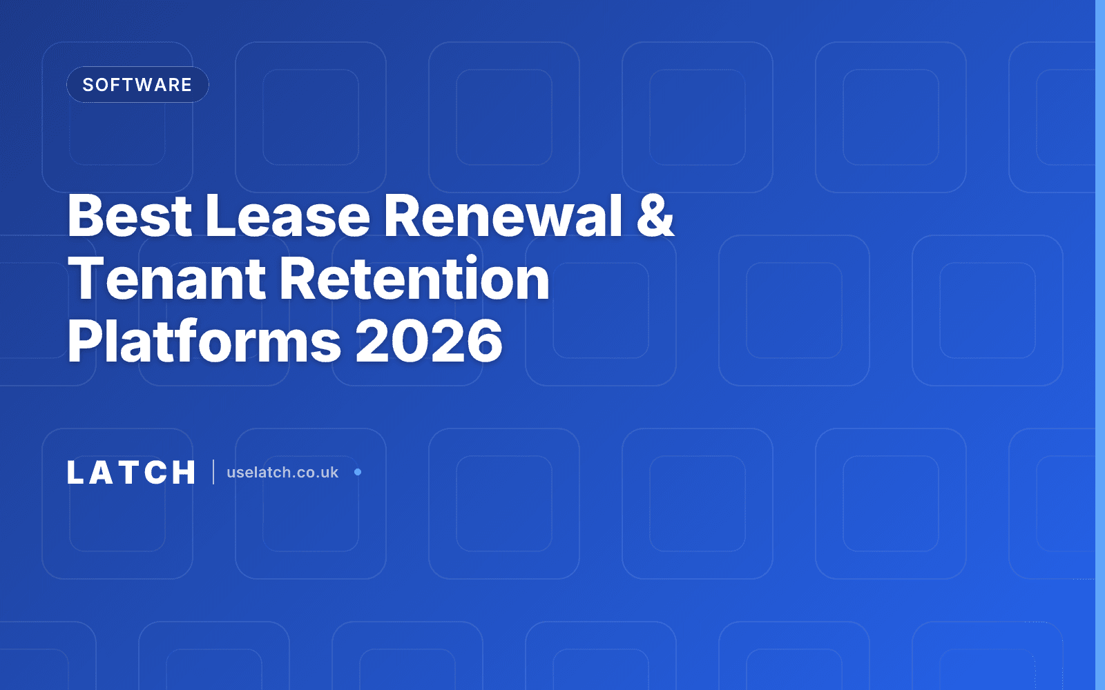 Best Lease Renewal & Tenant Retention Platforms 2026