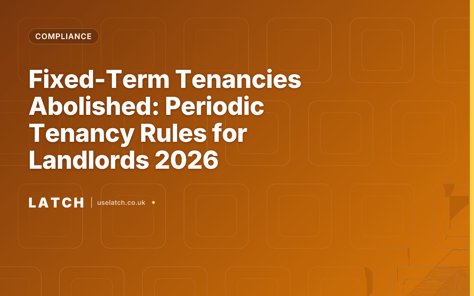 Fixed-Term Tenancies Abolished: Periodic Tenancy Rules for Landlords 2026