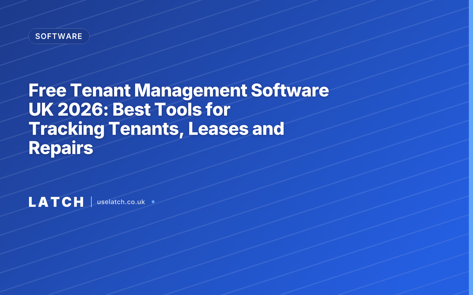 Free Tenant Management Software UK 2026: Best Tools for Tracking Tenants, Leases and Repairs