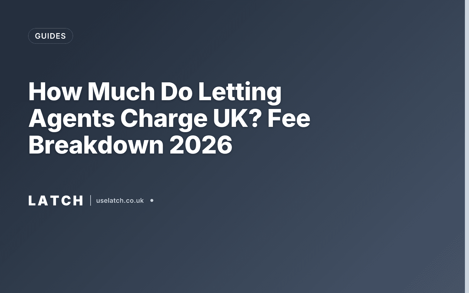 How Much Do Letting Agents Charge UK? Fee Breakdown 2026