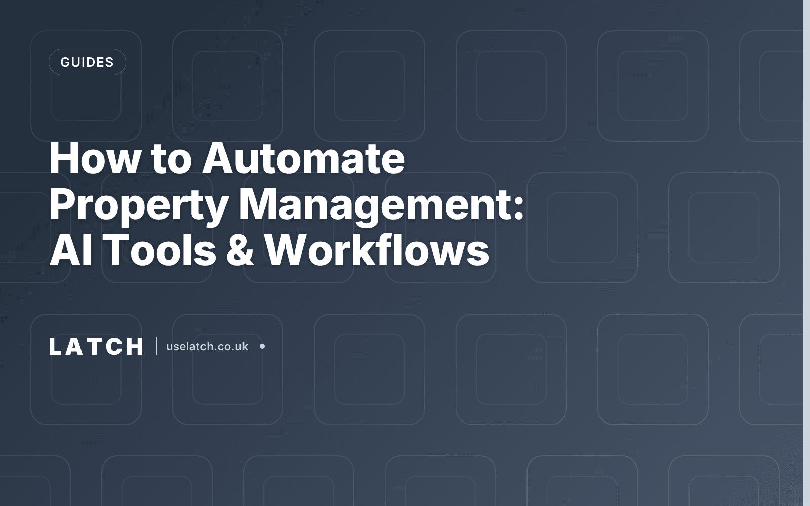 How to Automate Property Management: AI Tools & Workflows