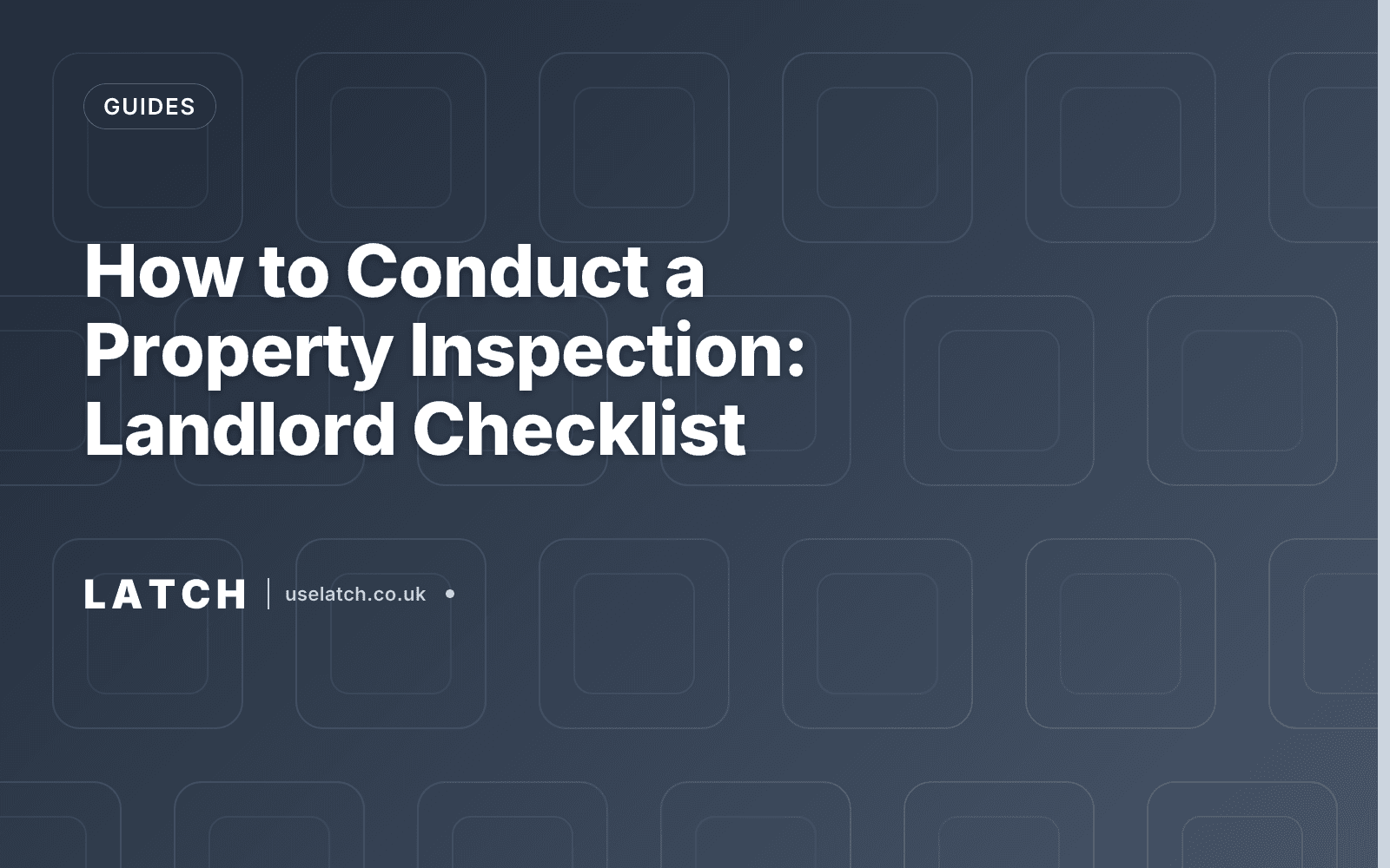 How to Conduct a Property Inspection: Landlord Checklist