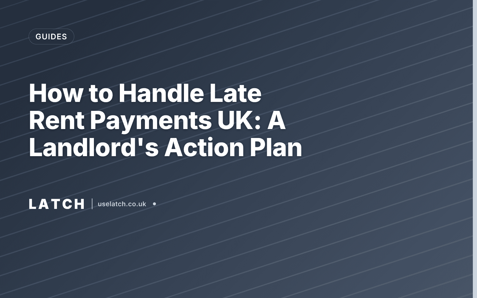 How to Handle Late Rent Payments UK: A Landlord's Action Plan