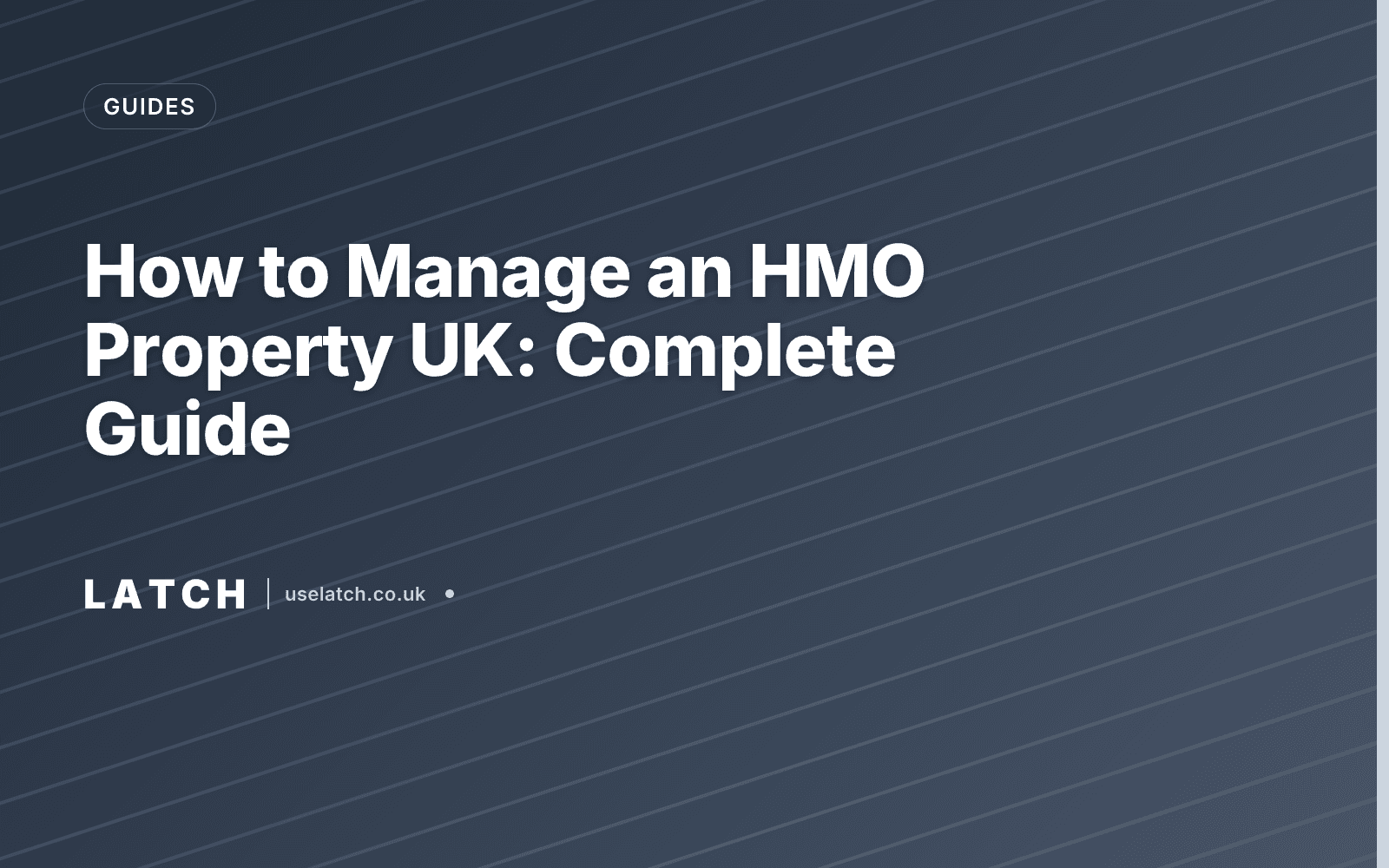 How to Manage an HMO Property UK: Complete Guide
