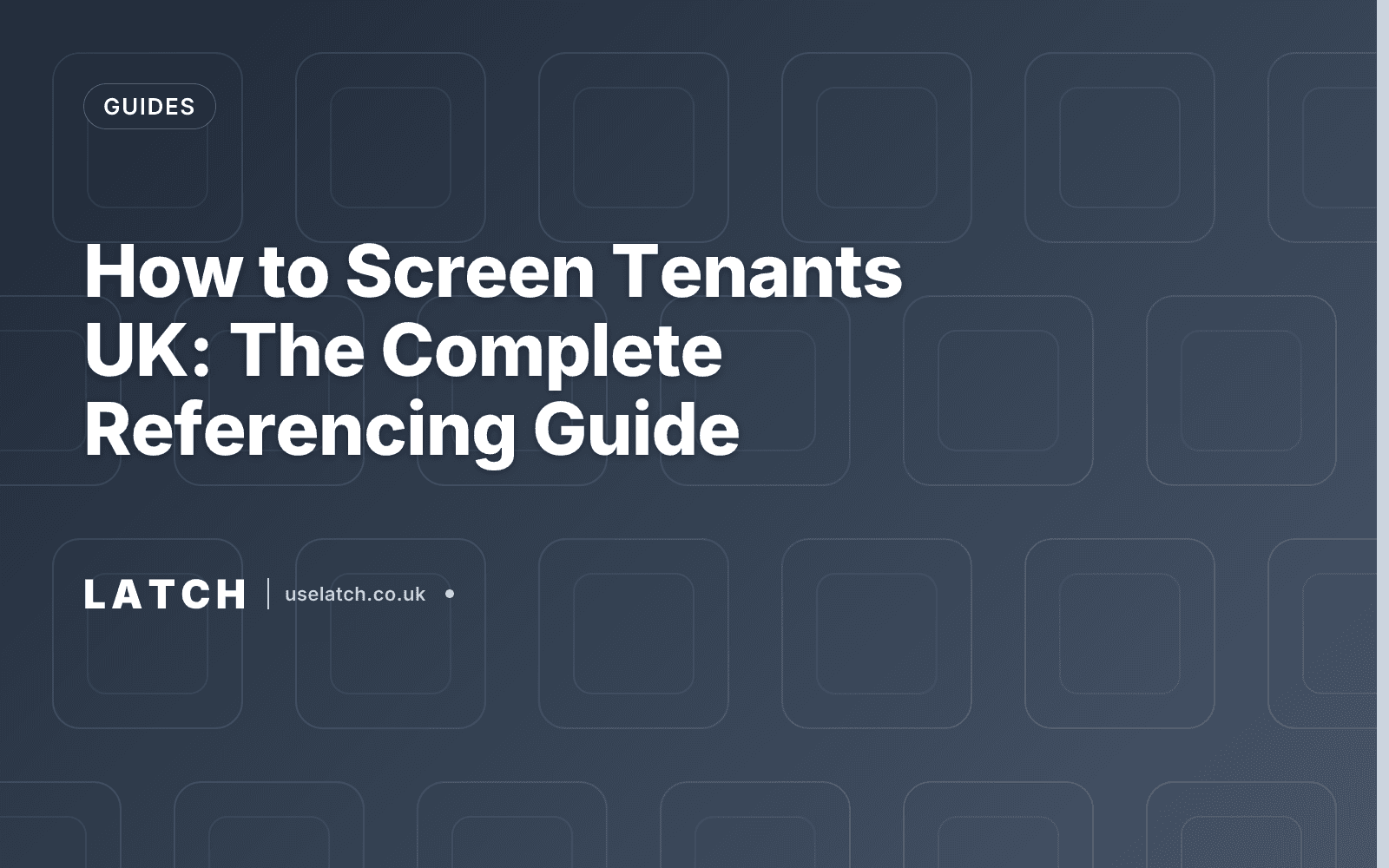 How to Screen Tenants UK: The Complete Referencing Guide