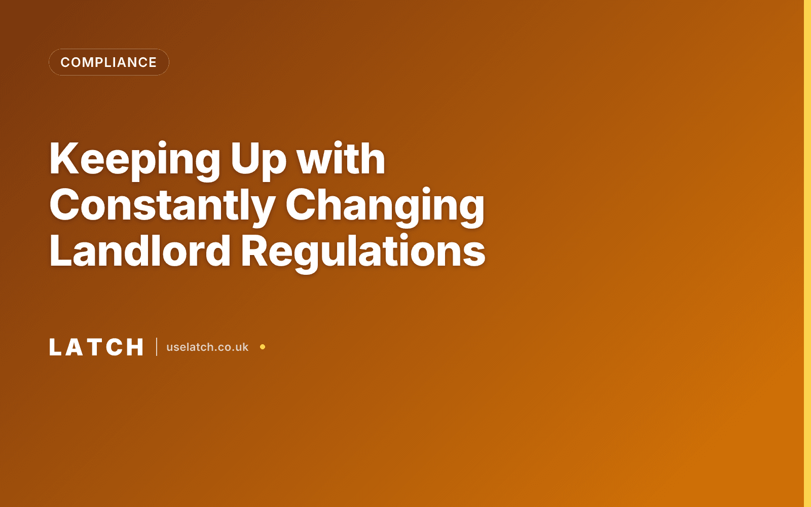 Keeping Up with Constantly Changing Landlord Regulations
