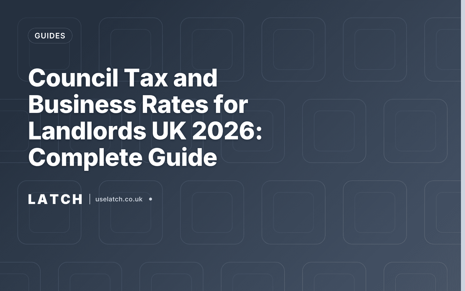 Council Tax and Business Rates for Landlords UK 2026: Complete Guide