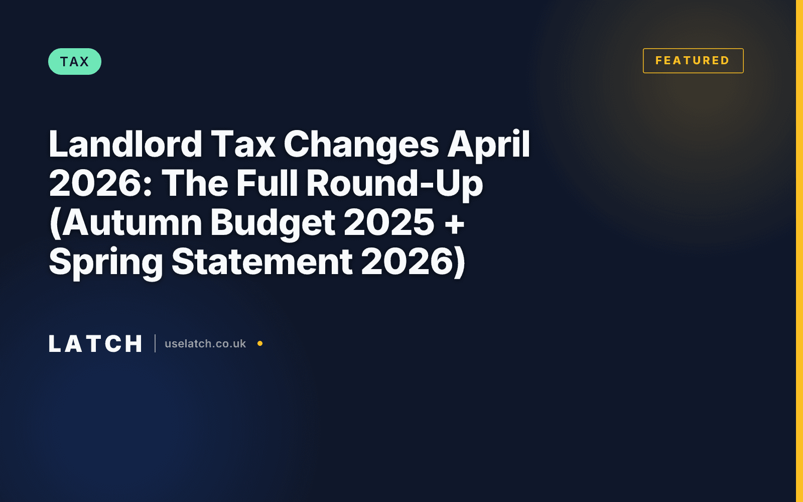 Landlord Tax Changes April 2026: The Full Round-Up (Autumn Budget 2025 + Spring Statement 2026)
