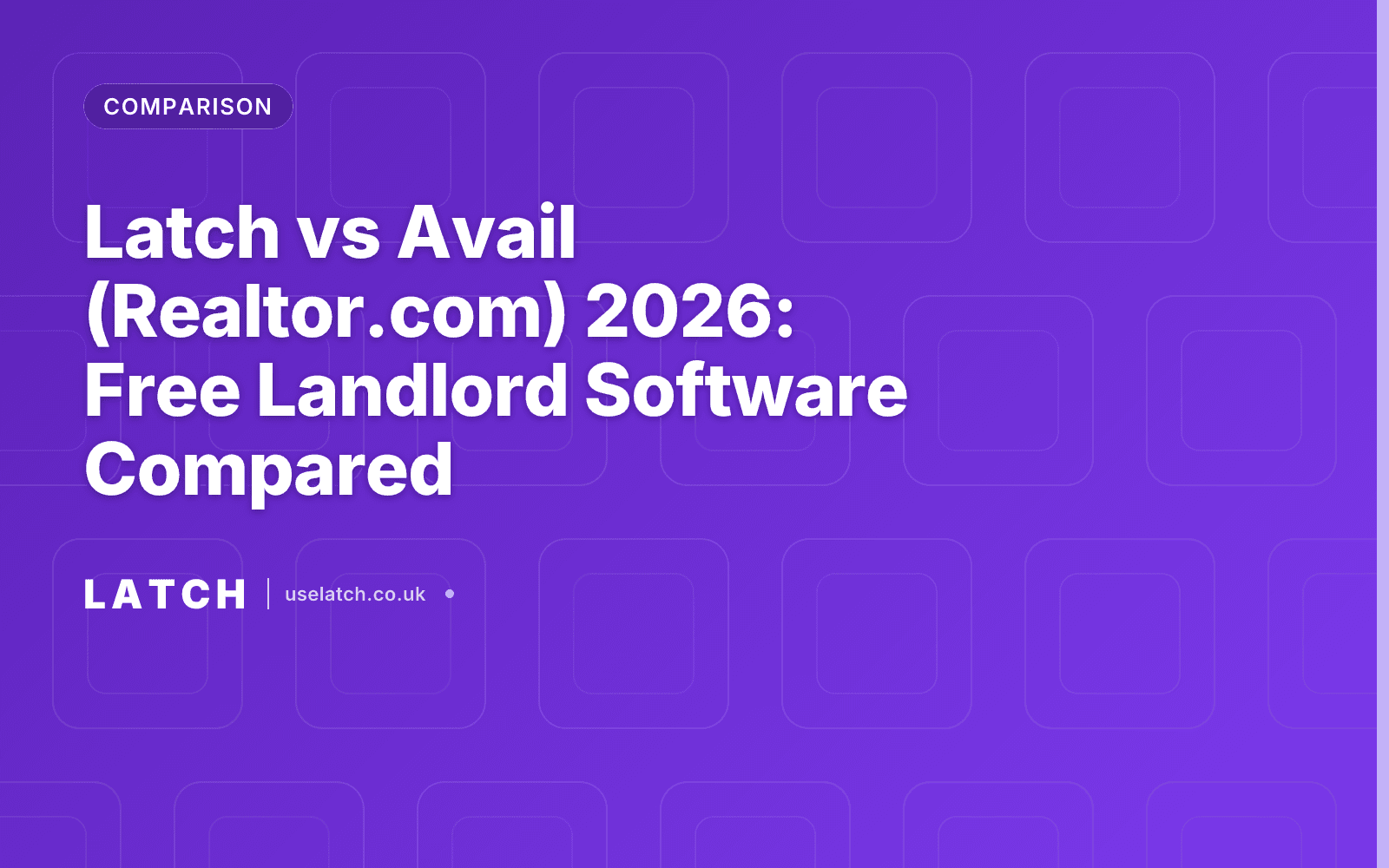 Latch vs Avail (Realtor.com) 2026: Free Landlord Software Compared
