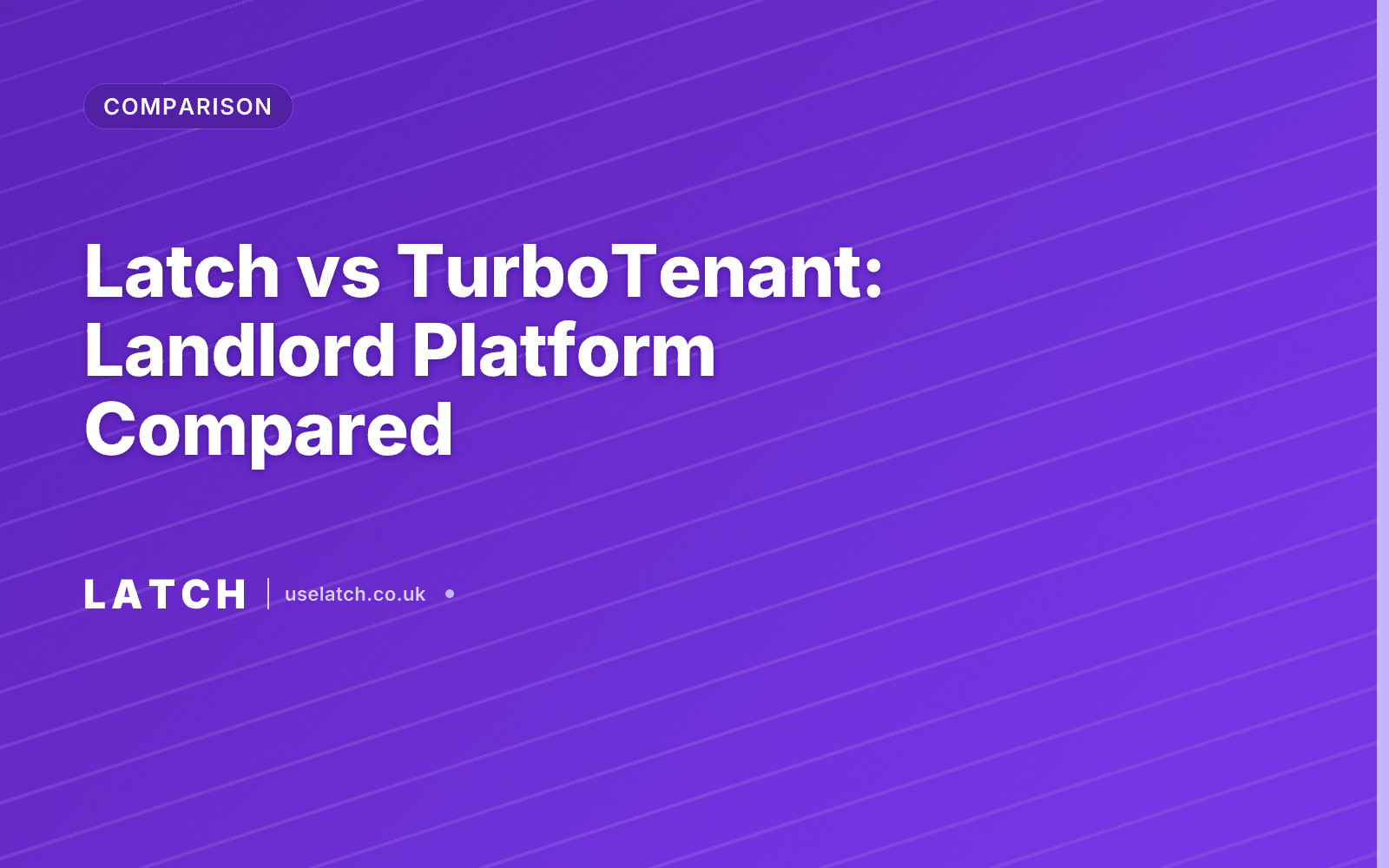 Latch vs TurboTenant: Landlord Platform Compared
