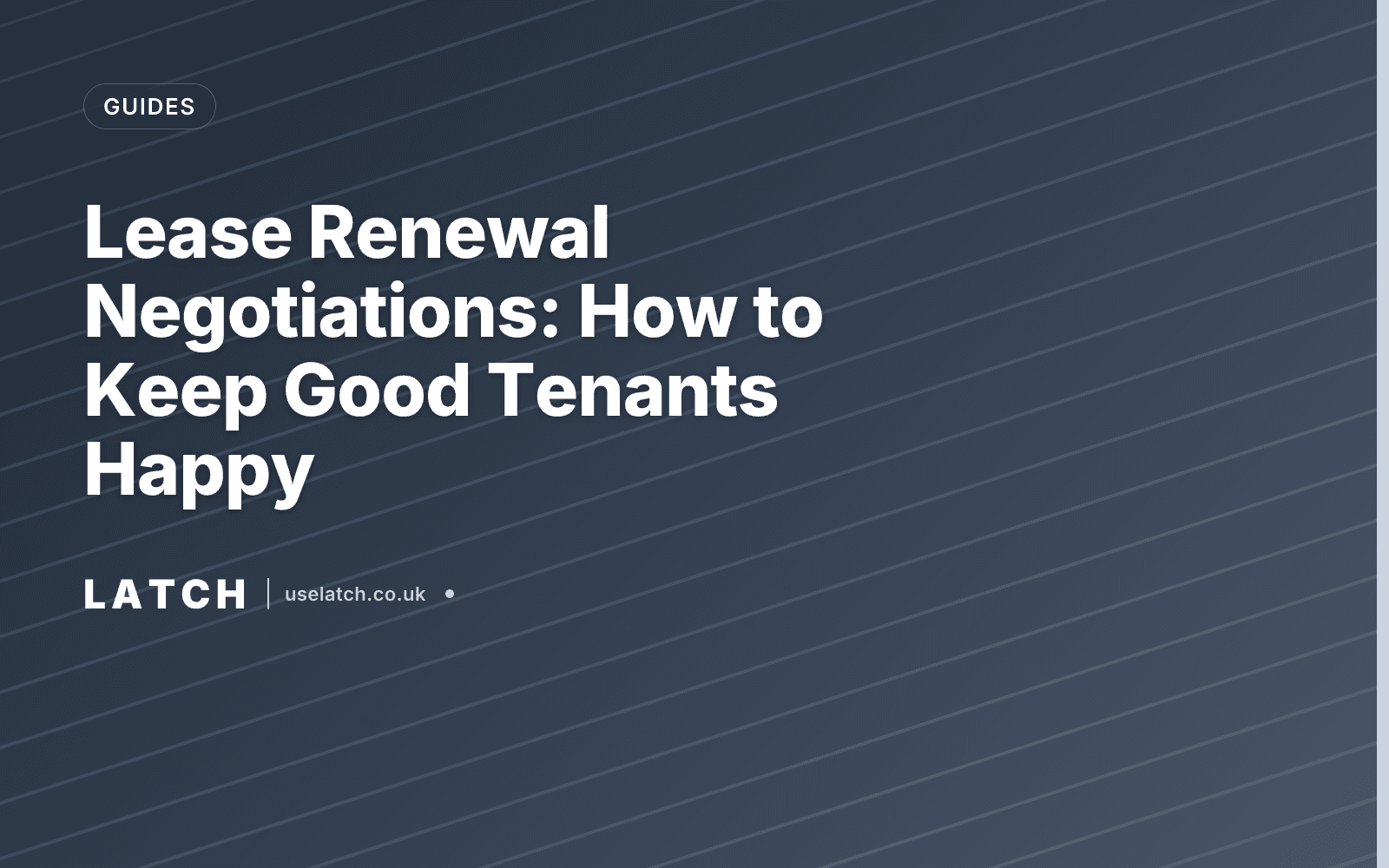 Lease Renewal Negotiations: How to Keep Good Tenants Happy