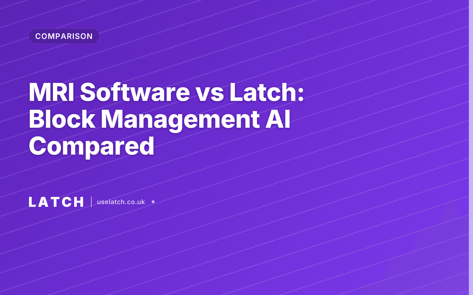 MRI Software vs Latch: Block Management AI Compared