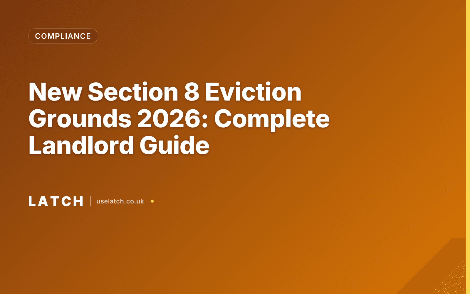 New Section 8 Eviction Grounds 2026: Complete Landlord Guide