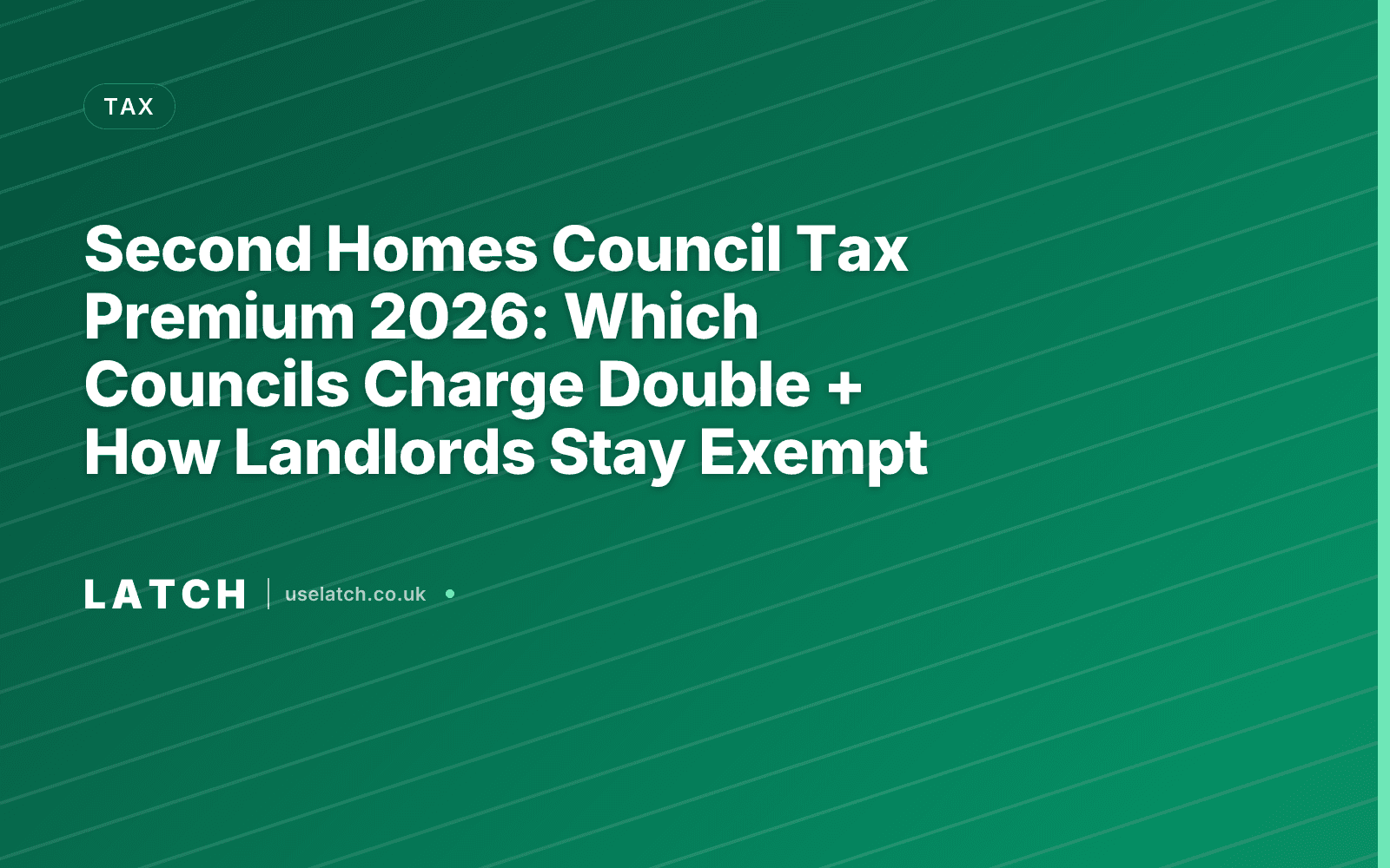 Second Homes Council Tax Premium 2026: Which Councils Charge Double + How Landlords Stay Exempt