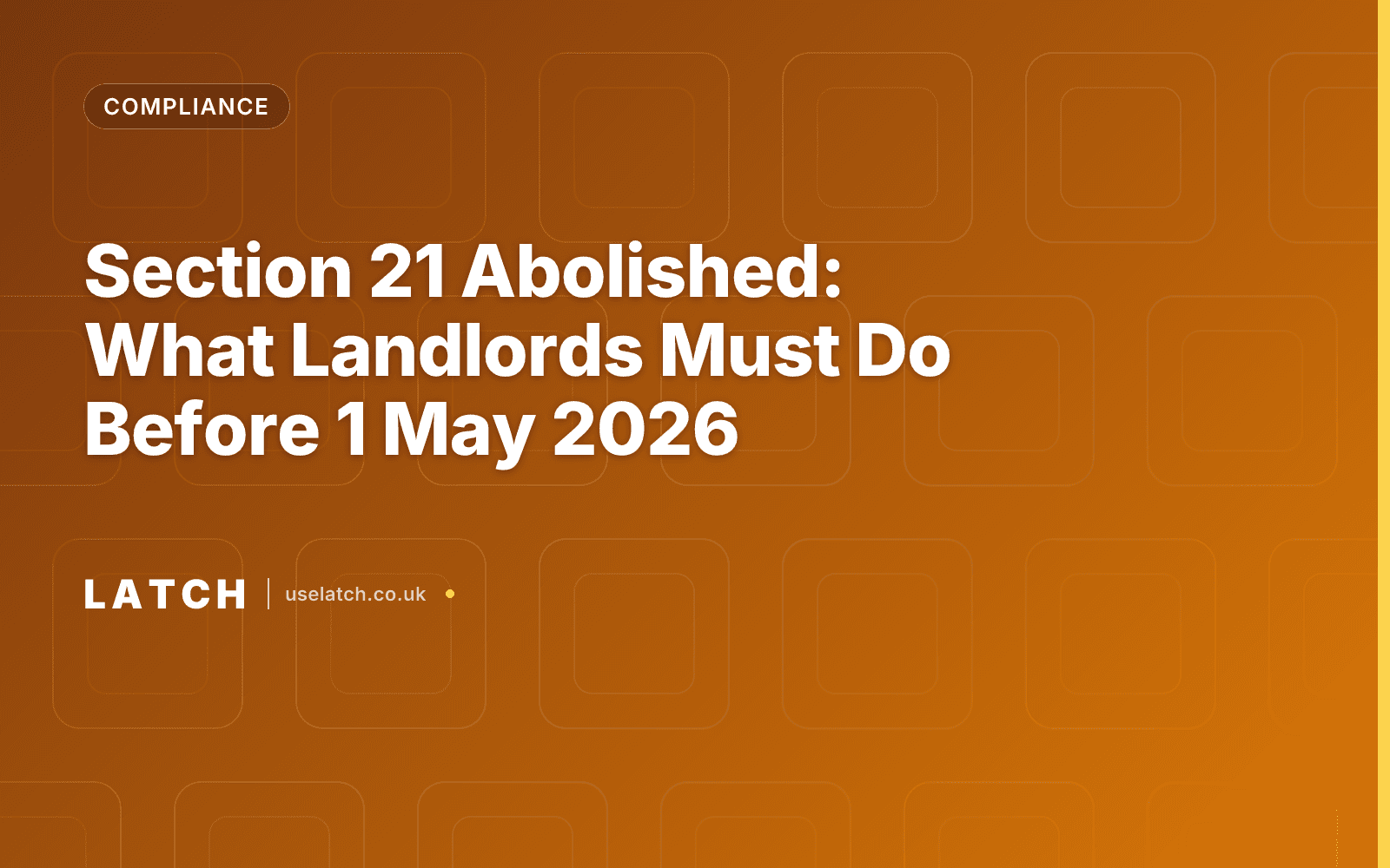 Section 21 Abolished: What Landlords Must Do Before 1 May 2026