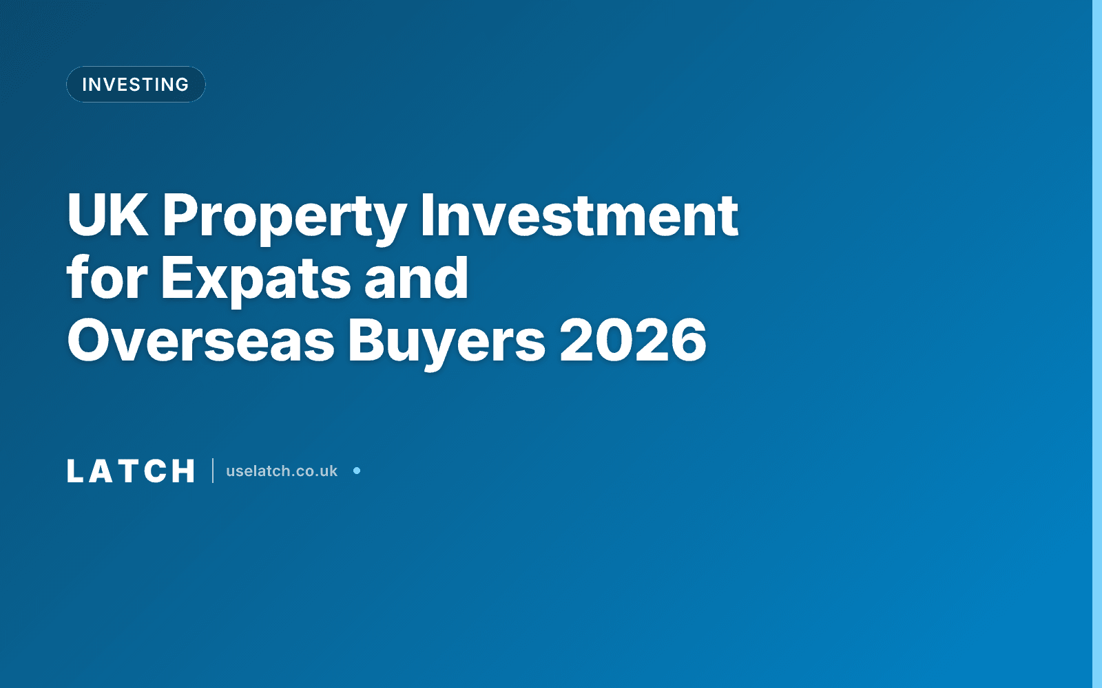 UK Property Investment for Expats and Overseas Buyers 2026