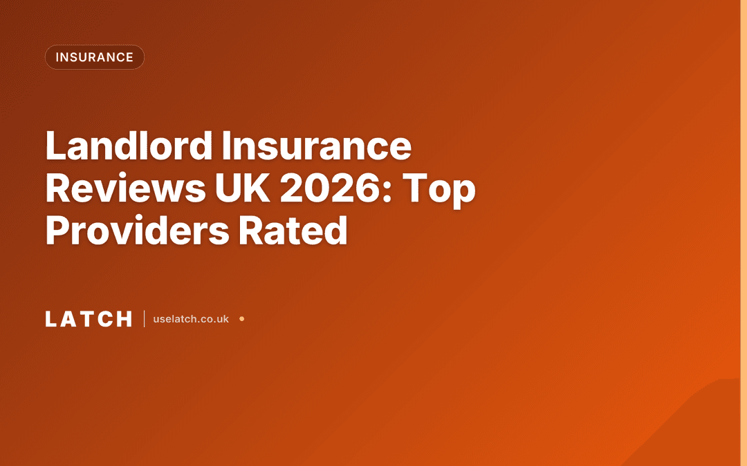 Landlord Insurance Reviews UK 2026 Top Providers Rated Latch landlord-insurance-reviews-uk-2026-top-providers-rated-latch